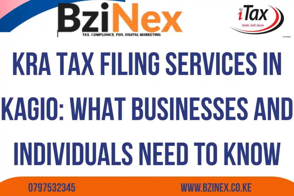 KRA Tax Filing Services in Kagio