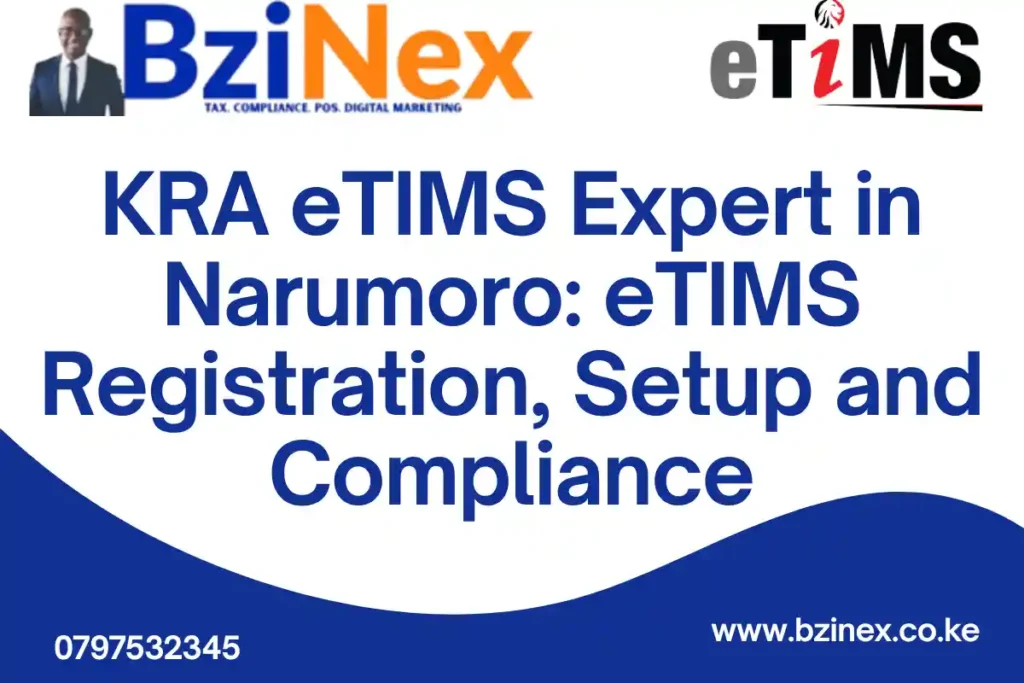 KRA eTIMS Expert in Narumoro